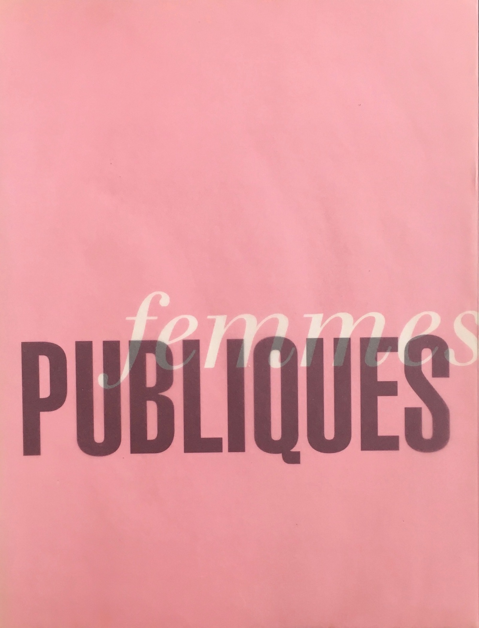 Femmes publiques, 1994